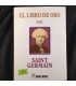 El libro de oro de Saint Germain. 