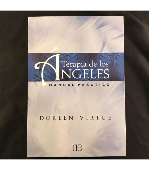 Terapia de los ángeles. Manual práctico. Obra de Doreen Virtue