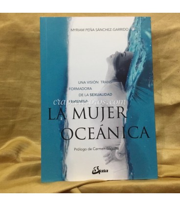 La mujer Oceánica. Una visión transformadora de la sexualidad femenina