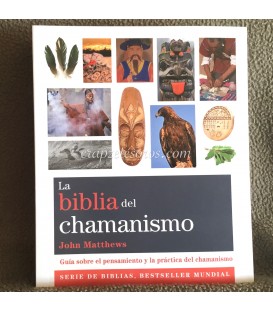 La Biblia del Chamanismo