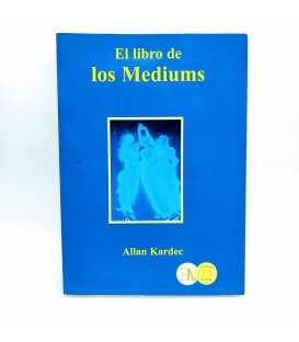 El libro de los Mediums. Allan Kardec