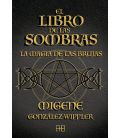 El libro de las sombras. Migene González-Wippler