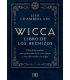 Wicca, libro de los hechizos. Lisa Chamberlain