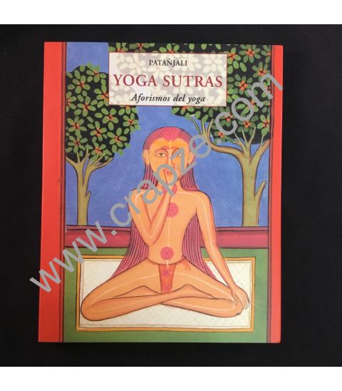 Yoga Sutras. Aforismos del yoga. Obra de Patañjali