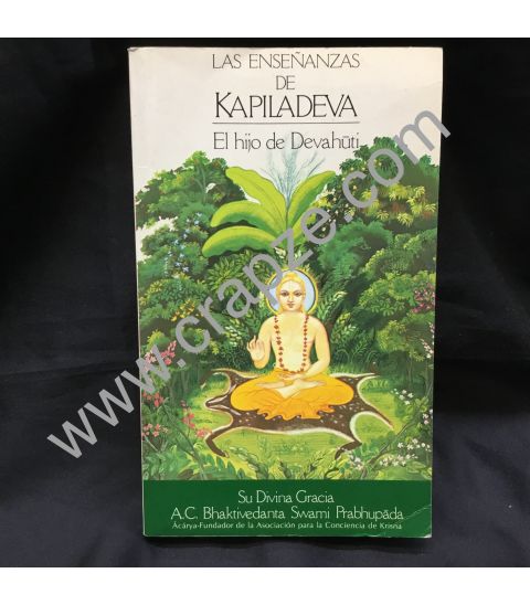 Las enseñanzas de Kapiladeva. El hijo de Devahuti. Obra de A.C. Bhaktivedanta Swami Prabhupada
