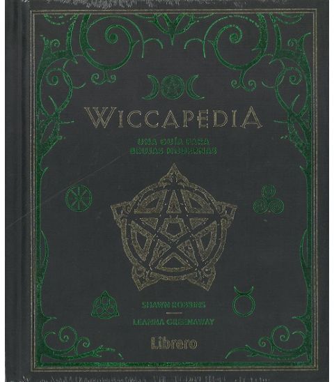 Wiccapedia. Leanna Greenaway y Shawn Robbins