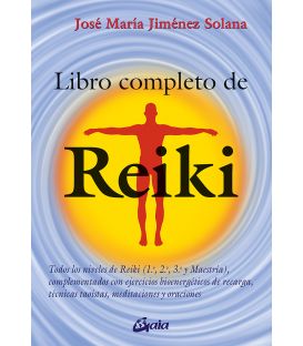 Libro completo de Reiki. Jose Maria Jimenez