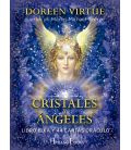 Cristales y angeles. Oraculo. Guia y cartas. Doreen Virtue