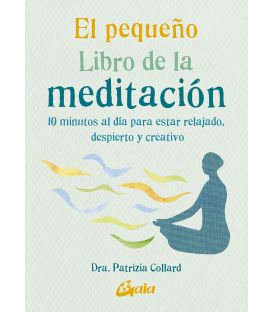 El pequeño Libro de la meditación. Patrizia Collard