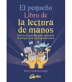El pequeño libro de la lectura de manos. Kitty Guilsborough
