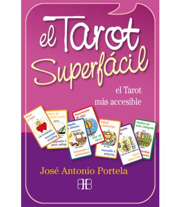 El Tarot superfácil. Jose A. Portela. Libro y cartas