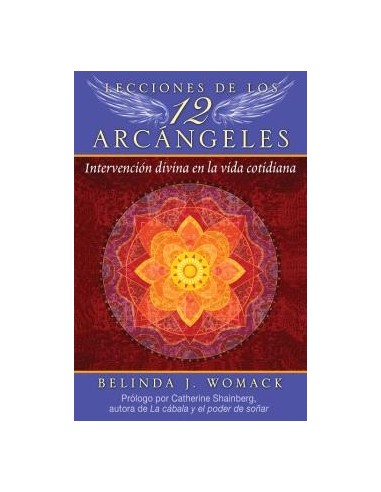 Lecciones de los 12 Arcángeles. Belinda J. Womack