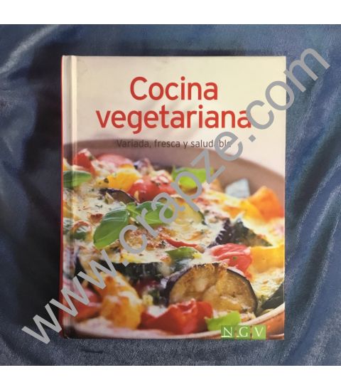 Cocina vegetariana. variada, Fresca y Saludable.