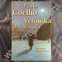 Veronika decide morir. Una novela sobre la locura. Obra de Paulo Coelho.
