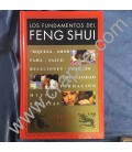 Los fundamentos del Feng Shui. Riqueza, amor, salud, relaciones...hijos, familias. Obra de Lillian Too